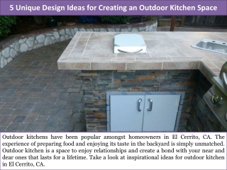 5 Unique Design Ideas for Creating an Outdoor Kitchen Space