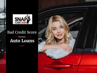 Get Bad Credit Car Loan Toronto with Poor Credit