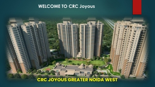 CRC Joyous Greater Noida West Offers Pre  Launch Apartment