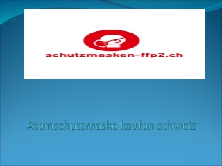 Atemschutzmaske kaufen schweiz