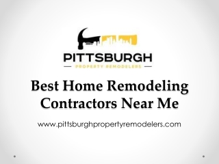 Best Home Remodeling Contractors Near Me - Pittsburgh Property Remodelers LLC