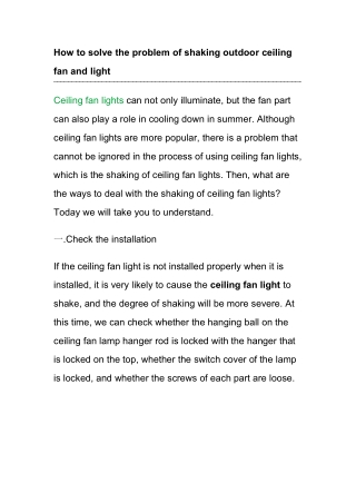 How to solve the problem of shaking outdoor ceiling fan and light