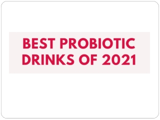 Best Probiotic Drinks of 2021