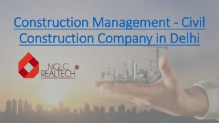 Construction Management - Civil Construction Company in Delhi
