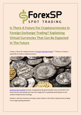 What Is A Virtual Currency In Foreign Exchange Trading That Can Be Expected In