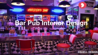 Dshell Bar Pub Interior Design