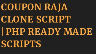 Phpreadymadescripts Coupon Raja clone Scripts