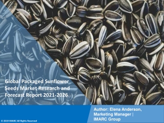 Packaged Sunflower Seeds Market PDF | Growth | Trends | Forecast to 2021-2026