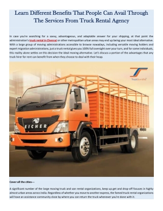 Learn Different Benefits That People Can Avail Through The Services From Truck Rental Agency