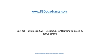 Best IOT Platforms in 2021 - Latest Quadrant Ranking Released by 360Quadrants