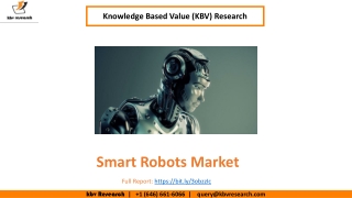 Smart Robots Market Size Worth $25 billion by 2026 - KBV Research