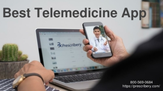 Best Telemedicine App - Online Doctor Consultation App - Prescribery