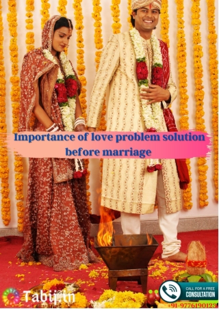 Importance of love problem solution before marriage