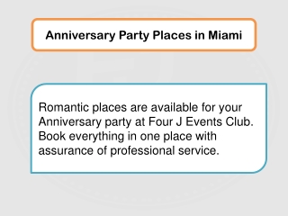 Anniversary Party Places in Miami