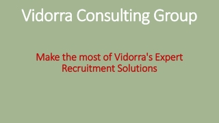 Make the most of Vidorra's Expert Recruitment Solutions