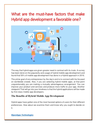 What are the must-have factors that make Hybrid app development a favorable one