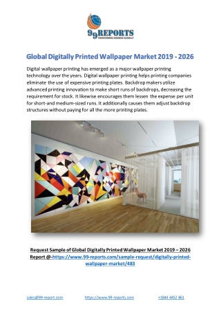 Global Digitally Printed Wallpaper Market 2019 - 2026