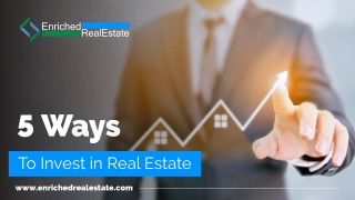 5 Ways to Invest in Real Estate