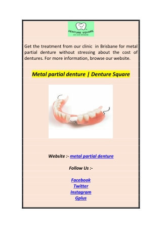 Metal partial denture  Denture Squar