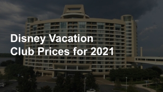 Disney Vacation Club Prices for 2021