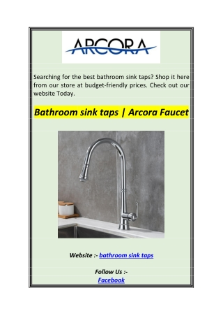 Bathroom sink taps  Arcora Fauce