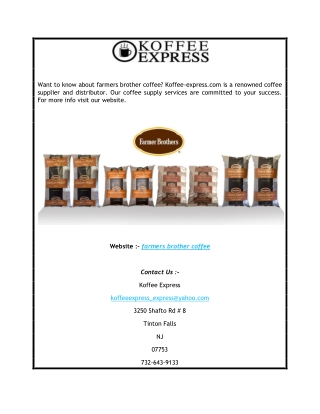 Farmers Brother Coffee  Koffee-express.com