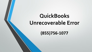 QuickBooks Unrecoverable Error