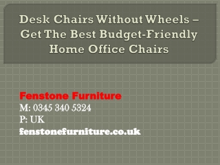Desk Chairs Without Wheels – Get The Best Budget-Friendly Home Office Chairs