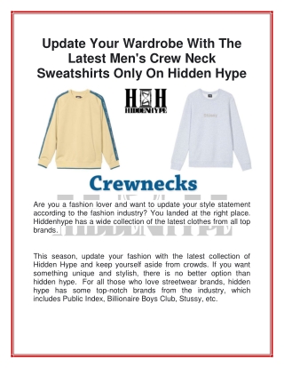 Update Your Wardrobe With The Latest Men's Crew Neck Sweatshirts Only On Hidden