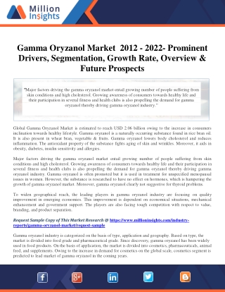 Gamma Oryzanol Market 2012 - 2022- Prominent Drivers, Segmentation, Growth Rate,