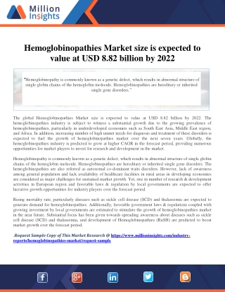 Hemoglobinopathies Market size is expected to value at USD 8.82 billion by 2022