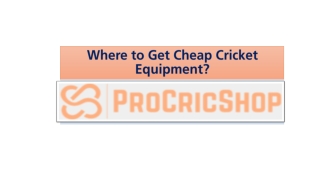 Where to Get Cheap Cricket Equipment