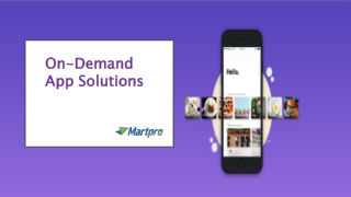 On-Demand App Solutions