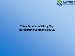 7 Key Benefits of Hiring Top Outsourcing Companies in UK