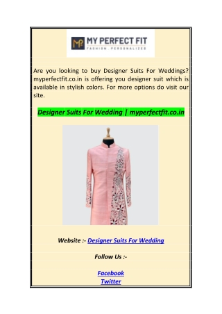 Designer Suits For Wedding  myperfectfit.co.i