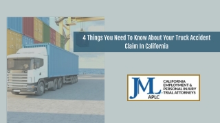 4 Things You Need To Know About Your Truck Accident Claim In California