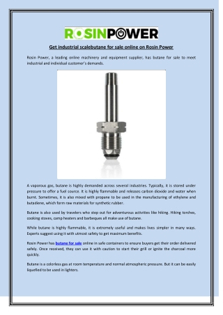 Get industrial scalebutane for sale online on Rosin Power