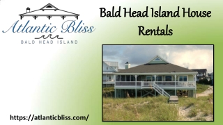 Bald Head Island House Rentals produce by Atlanticbliss