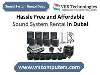 Hassle Free and Affordable Sound System Rental In Dubai