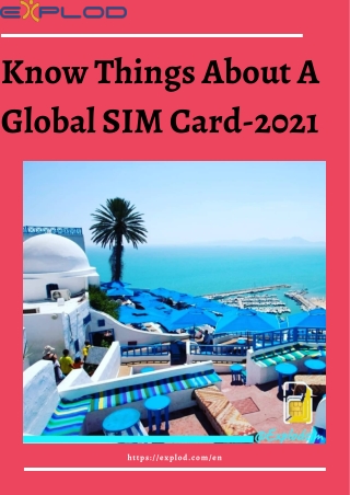 Know Things About A Global SIM Card-2021