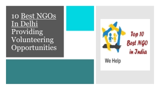 10 Best NGOs In Delhi  Providing Volunteering Opportunities