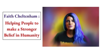 Faith Cheltenham : Helping People to make a Stronger Belief in Humanity