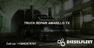Truck Repair Amarillo Tx - Diesel Fleet Solution