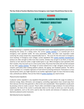 The four Kinds of Suction Machines Every Emergency room Expert Should Know How to Use.docx