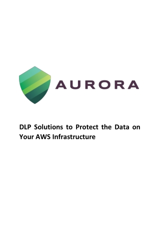DLP Solutions to Protect the Data on Your AWS Infrastructure