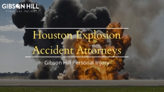 Houston Explosion Accident Attorneys