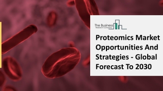 Proteomics Market Research Report By Applications, Regions, Trends To 2025