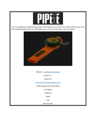 sandblasted glass pipes