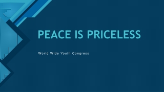 PEACE IS PRICELESS