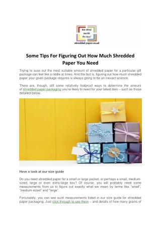 Some Tips For Figuring Out How Much Shredded Paper You Need